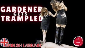 GARDENER GETS TRAMPLED [PART 1] - TRAMPLING WITH STILETTO HEELS - ULTRA HD 4K