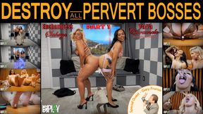 Destroy All Pervert Bosses: Part 1 Featuring Enchantress Sahrye, YaYa Caramelo, Gary Pranzo & ShrunkMan Mike