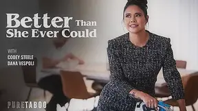 Better Than She Ever Could