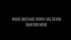 Magic Hands has Devon wanting more