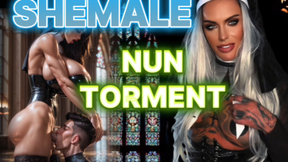 Shemale Nun Torment: Relive Your Altar Boy Nightmares and Beg for Mercy