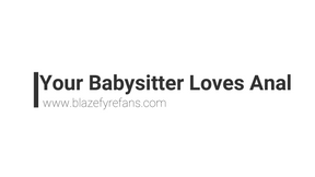 Audio Only: Your Babysitter Loves Anal