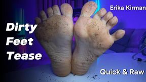 Dirty Feet Tease – Quick & Raw