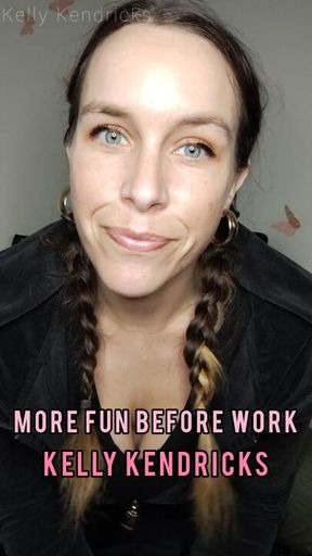 More Fun Before Work