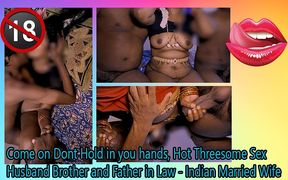Brother-in-law and Father-in-law Make Married Wife Orgasm