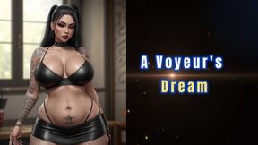 A Voyeur's Dream 14 min