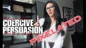 Coercive Persuasion - Phase One: The Break Down (Censored)
