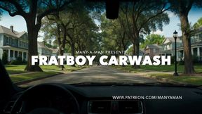 Fratboy Carwash by ManyAMan