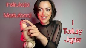 Instrukcja masturbacji i tortury jader POV - Polish Language | Lady Perse