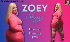Zoey Skyy - Physical Therapy