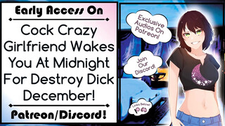 Cock Crazy Girlfriend Wakes You At Midnight For Destroy Dick December!