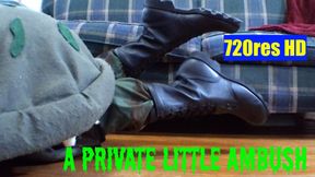 A Private Little Ambush - boots on 720res HD