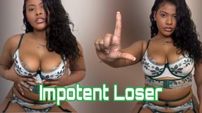 Impotent Loser