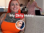 My Dirty Hobby - Best friend takes boyfriend deep in her pussy