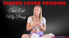 DIAPER FETISH - Pegging a Diaper Lover and Making Him Suck My Pussy - Face Sitting, Ass Fucking, Diaper Change, Pussy Juice, Big Clit, Big Labia