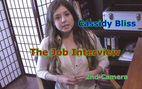 Cassidy Bliss - the Job Interview 2nd Camera