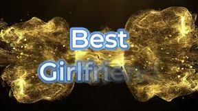 Best Girlfriend *HD mp4*