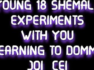 eighteen Tranny Experiments with U Learning to Goddess JOI CEI