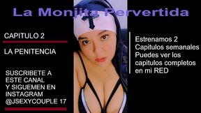 la monjita pervertida capitulo 2