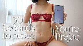30 Seconds To Prove You're Prejac