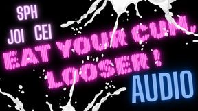 Eat Your Cum Looser