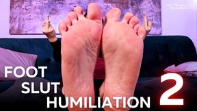 Foot Slut Humiliation 2 | Sophia Truee