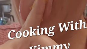 Cooking With Kimmy!