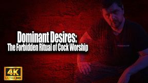 KingMarti: Dominant Desires - The Forbidden Ritual of Cock Worship 4k UHD