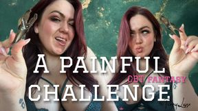 A painful challenge