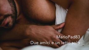 Due Amici ed un letto solo - Audio Erotico