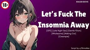[f4m] Lets Fuck The Insomnia Away [gfe] [loving] [wholesome] Asmr Erotic Audio Roleplay