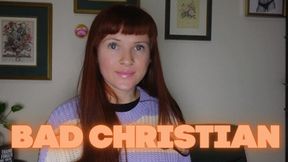 Bad Christian (Religious Humiliation Taboo Fetish Christian Humiliation)