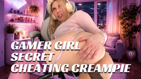 Gamer Girl Secret Cheating Creampie