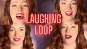 Laughing Loop