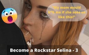 Quick sex in the bathroom while stepmom is eating her dinner. Become a Rockstar, Selina part 3