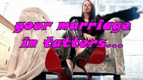 your marriage is in tatters (MOV)