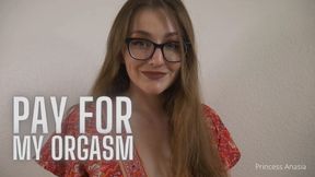 Pay for My Orgasm