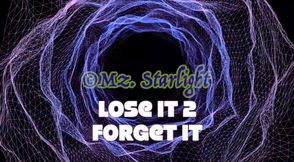 STARSHIP 2020: Lose It 2 Forget It