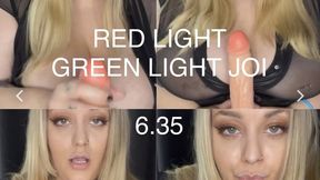 Red Light Green Light JOI