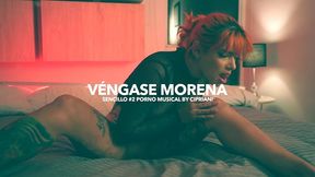 vengase morena - arte, musical y porno musical con el segundo sencillo de cipriani y escenas exclusivas