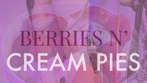 Berries n Creampies