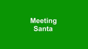 Meeting Santa Featuring @Seanadamsmodel