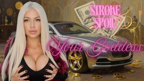 Stroke & Spoil Your Goddess