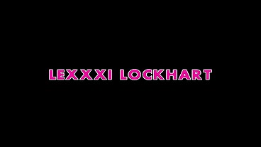 Lexxxi Lockhart Commands Ralph Long to Pound Hard