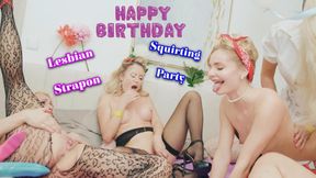 4K BIRTHDAY turned into GROUPSEX LESBIAN PERVERTED STRAPON SQUIRTING - Slavena and Brittany Bardot