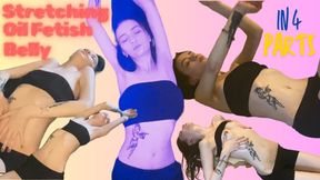 Natural Sexy Belly Fetish and Stretching in 4 Parts