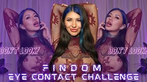 Don't Look!! Findom Eye Contact Challenge