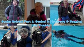 Scuba Retreat Part 1: Sealed in Neoprene & Begging for Trouble - MP4 720