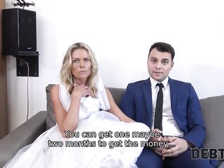 DEBT4k Debt collector fucks the bride in white dress and stockings