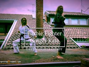 Barbie Fighter and Ginger Kate dream fight fantasy